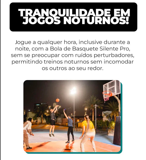 Bola de Basquete Silente Pro™️ - [ÚLTIMO DIA DE DESCONTO!]